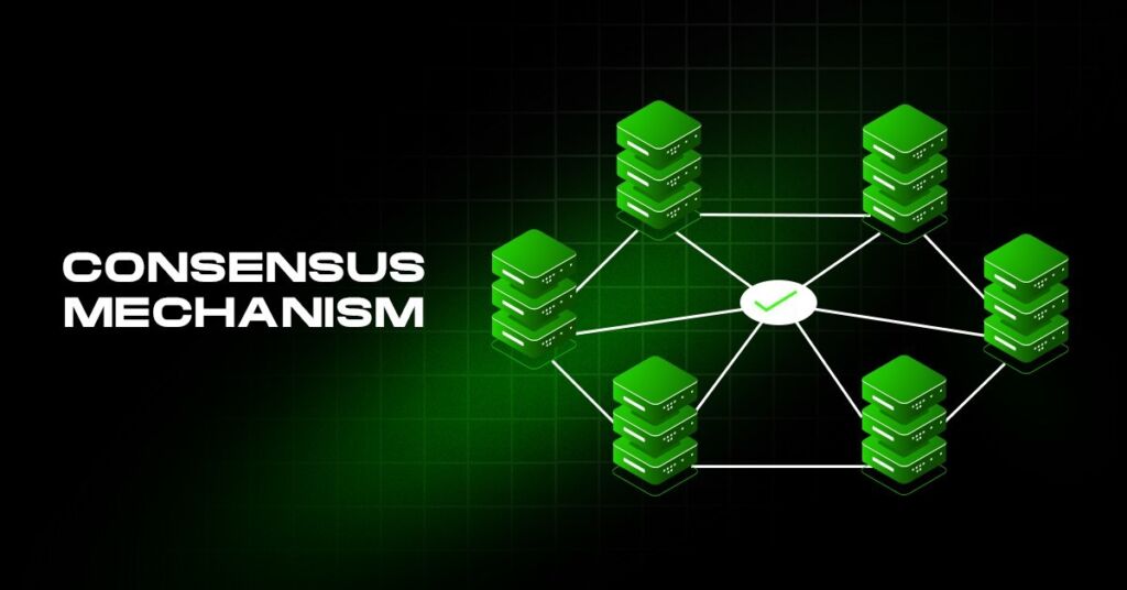 Consensus Mechanism