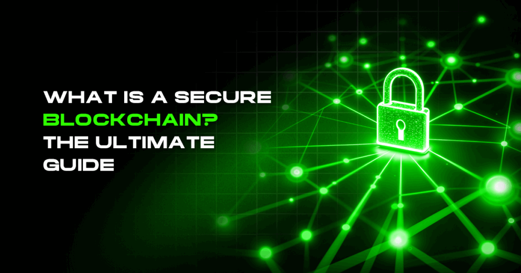 secure blockchain